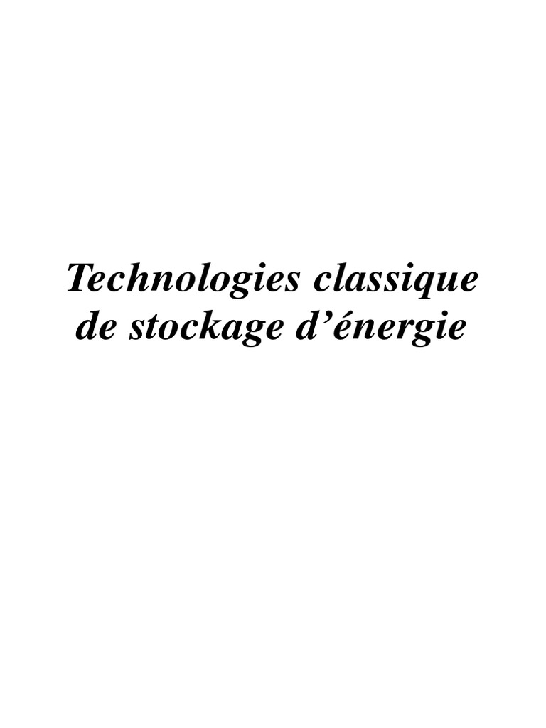Technologies de stockage d'énergie | PDF | Stockage de l'énergie | Pile ...