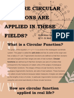 How Are Circular Functions Are Applied in These Fields?: Shylle Missy Capangpangan Gr. 11-St. Mark