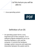 At The End of This Lecture You Will Be Able To:: - Linux Operating System