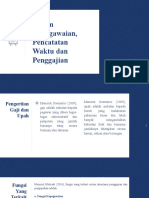 Sistem Kepegawaian, Pencatatan Waktu Dan Penggajian