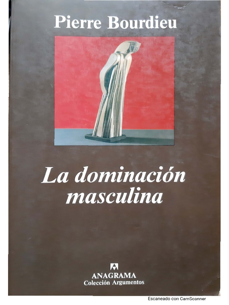 Pierre Bourdieu La Dominación Masculina Pdf