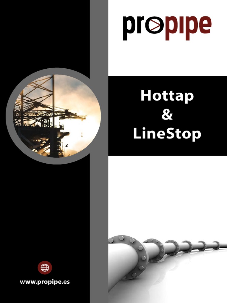Hottap & Linestop: WWW - Propipe.Es | PDF | Mechanical Engineering ...