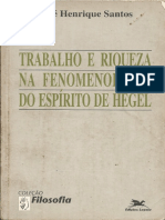 SANTOS, Jose Henrique. Trabalho e Riqueza Na Fenomenologia Do Espirito de Hegel (1993)