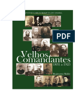 VELHOS COMANDANTES - 1831 a 1925 Regimento Mallet