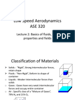 Low Speed Aerodynamics ASE 320: Lecture 2: Basics of Fluids, Fluid Properties and Fields