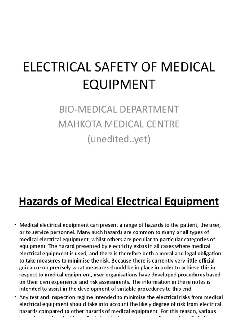 Electrical Safety of Medical Equipment BioMedical Department Mahkota