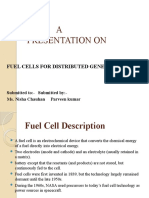 A Presentation On: Fuel Cells For Distributed Generation