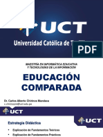 UCT - Educación Comparada - Unidad II - Sesión 3 - Panorama de los Sistemas Educativos
