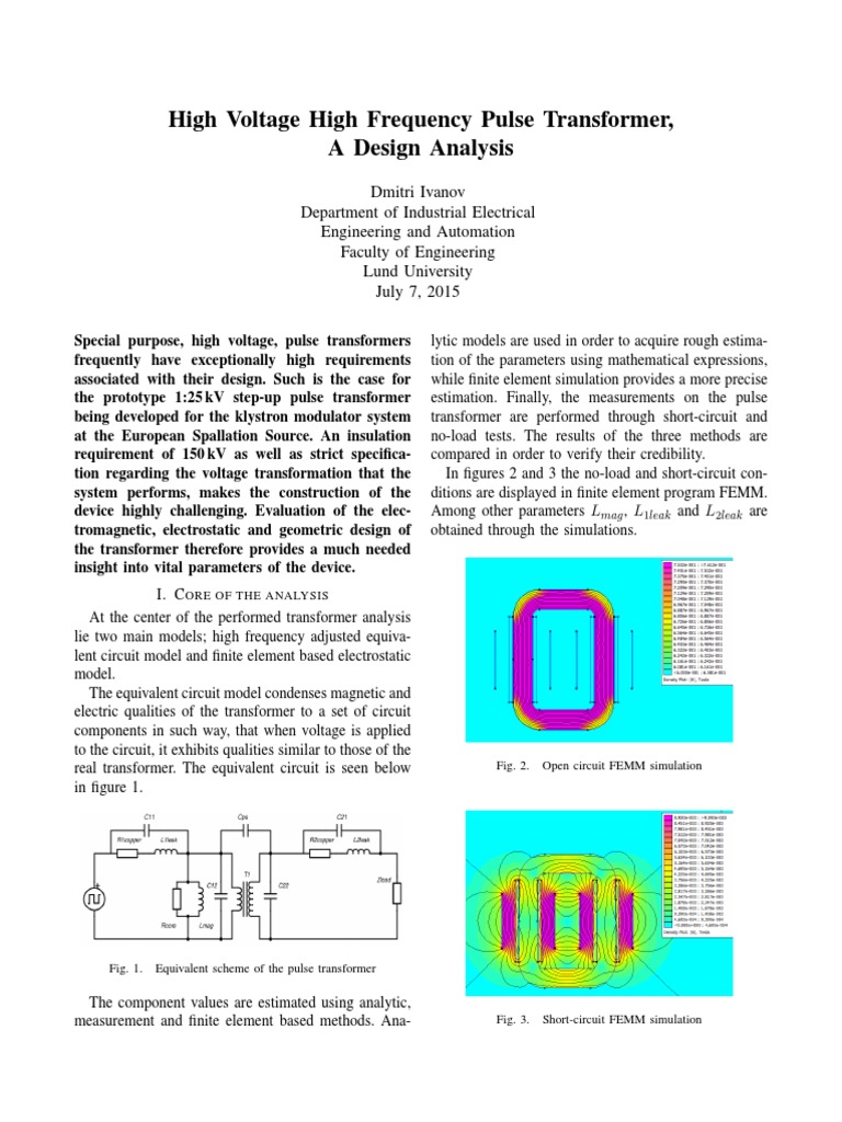 High Voltage High Frequency Pulse Transformer, A Design Analysis