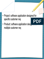 Project: Software Application Designed For Specific Customer Req Product: Software Application Designed For Multiple Customer Req