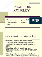 A Presentation On Monetary Policy