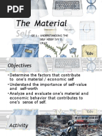 The Material Self: Ge 1 - Understanding The Self Kessy Ivy D. Cruz