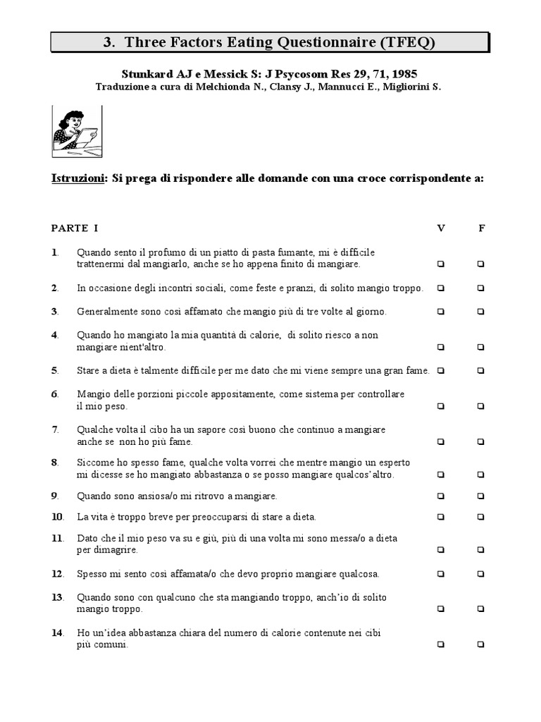 Three Factors Eating Questionnaire (TFEQ) : Stunkard AJ e Messick S: J ...