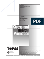 Stress and Promotion: Health