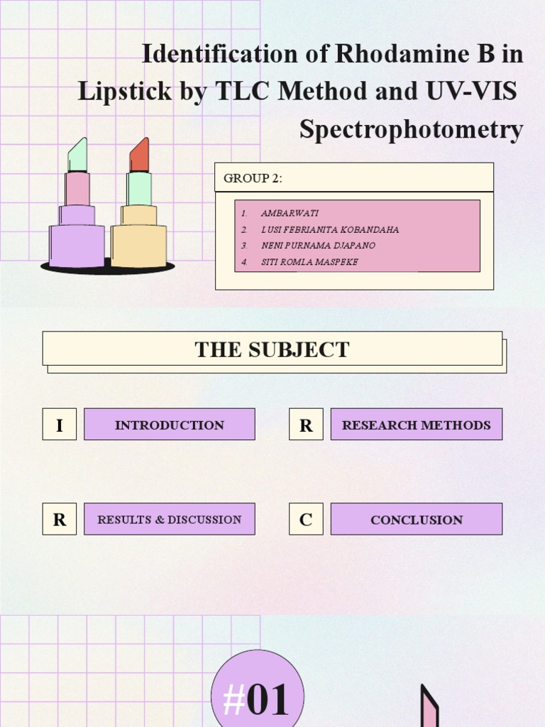 Identification of Rhodamine B in Lipstick by TLC Method and UVVIS