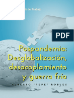 Pospandemia Desglobalizacion, Desacoplamiento y Guerrafria_PP