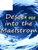 The Terrifying Tale of Surviving the Maelstrom