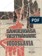 C. I. Christian - Iugoslavia, sângeroasa destramare 1.0 ˙{Politică}