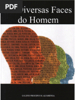 As Diversas Faces do Homem