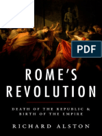 (Ancient Warfare and Civilization) Richard Alston - Rome's Revolution_ Death of the Republic and Birth of the Empire-Oxford University Press (2015)