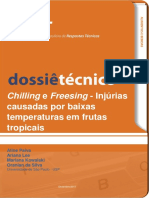Chilling e Freesing - Injúrias