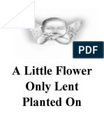 A Little Flower Only Lent Planted On
