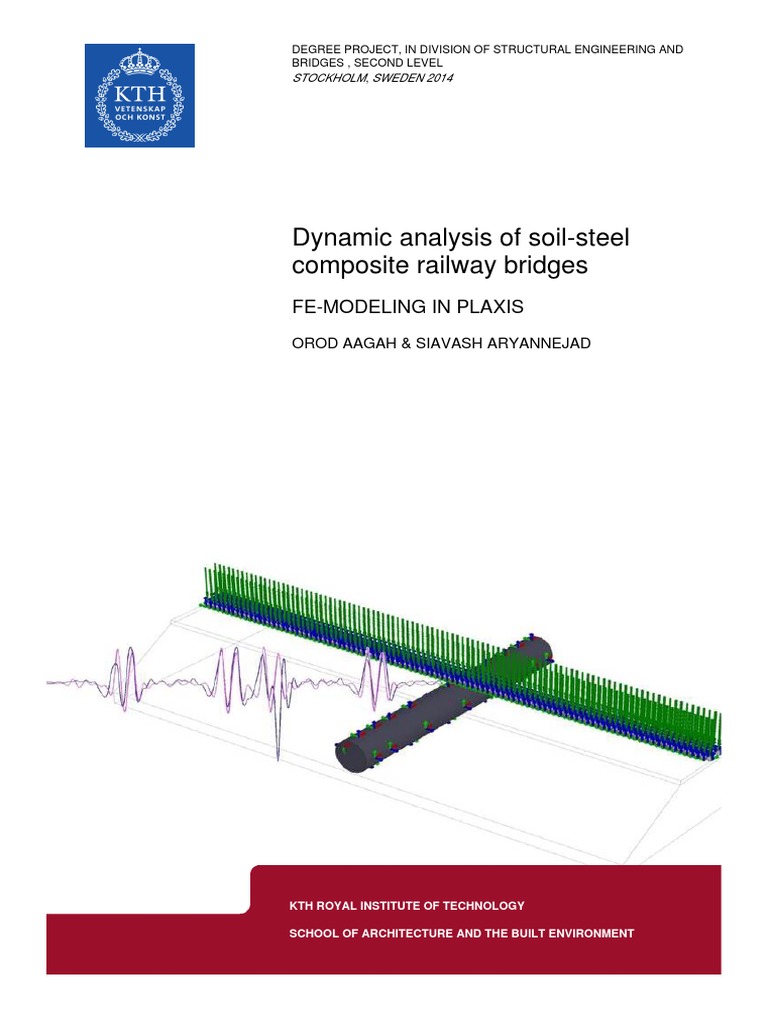 Dynamic Analysis of Soil-Steel Railway Bridge Plaxis 2004 | PDF ...