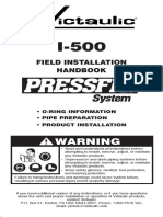 Field Installation Handbook: - O-Ring Information - Pipe Preparation - Product Installation