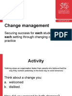 Change Management: Securing Success For Each Student in Practice