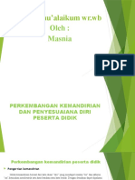 Perkembangan Kemandirian Dan Penyesuaiana Diri Peserta Didik