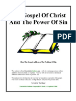 The Gospel of Christ and The Power of Sin