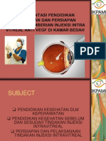 Implementation of Education and Preparation of Intravitreal