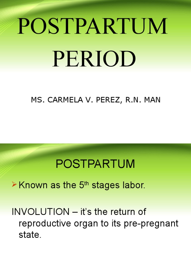 Postpartum Period and Complications PDF Postpartum Period Childbirth