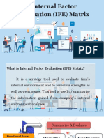 Internal Factor Evaluation (IFE) Matrix