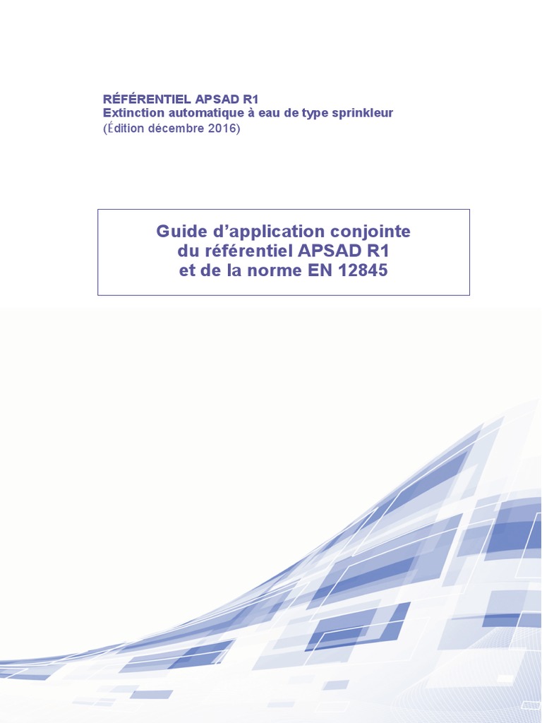 Guide APSAD R1 et Norme EN 12845 | PDF | Extincteur automatique à eau ...