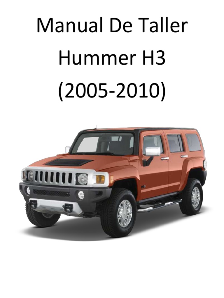 Hummer H3 (2005-2010) Manual de Taller | PDF | Industria
