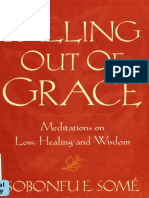 Falling out of grace  meditations on loss, healing and wisdom