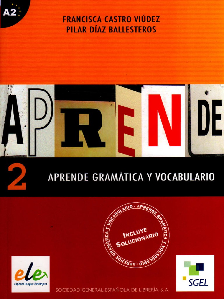 Aprende Gramatica y Vocabulario A2 PDFPDF PDF Free | PDF