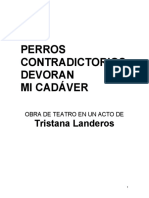 Tristana Landeros - Perros Contradictorios Devoran Mi Cadáver
