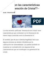 ¿Cuáles Son Las Características de La - Generación de Cristal - La Noticia