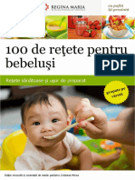 (Carte) 100 de Retete Pt Bebelusi - Retete Sanatoase Si Usor de Preparat Grupate Pe Varste