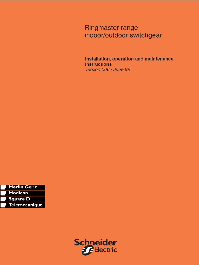 Ringmaster Range Indoor/outdoor Switchgear Version 006 / June 99 PDF