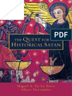 The Quest For The Historical Satan Miguel de La Torre Albert Hernandez