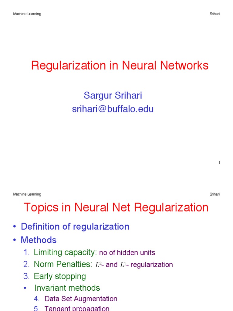Regularization in Neural Networks: Sargur Srihari Srihari@buffalo - Edu ...