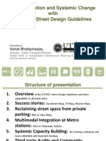 Implementing UTTIPEC Street Design Guidelines for Safe & Accessible Cities