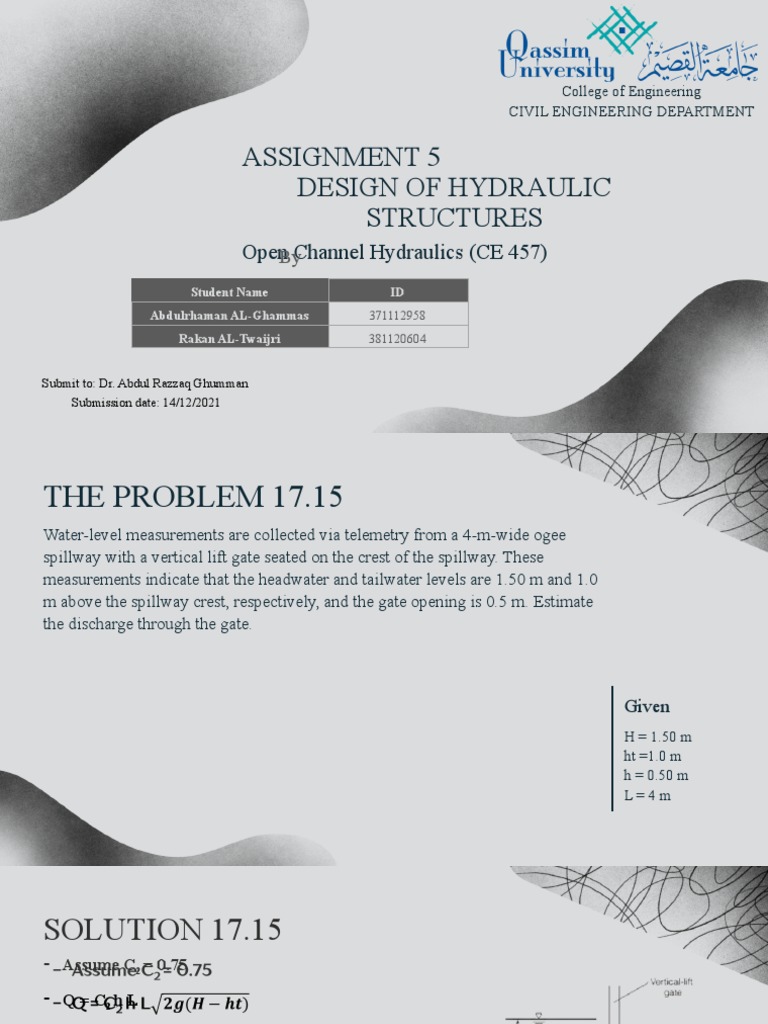 Assignment 5 Design of Hydraulic Structures: Open Channel Hydraulics ...