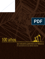 358273839 100 Anos de Industria Petrolera en Mexico