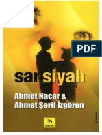 Ahmet Nacar, - Sarı Siyah