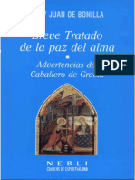 Breve Tratado Donde Se Declara Cuán Necesaria Sea La Paz Del Alma, y Cómo Se Puede Alcanzar - Juan de Bonilla