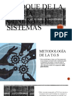 Teoría General de Sistemas: Enfoque y Metodología